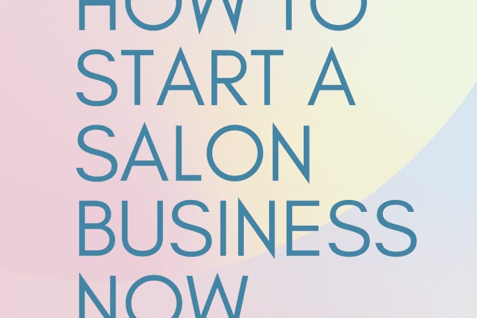 How To Start A Salon Business